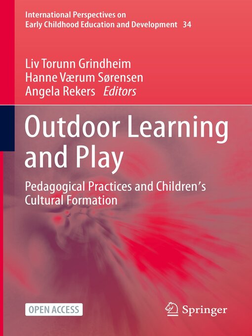 Title details for Outdoor Learning and Play by Liv Torunn Grindheim - Available